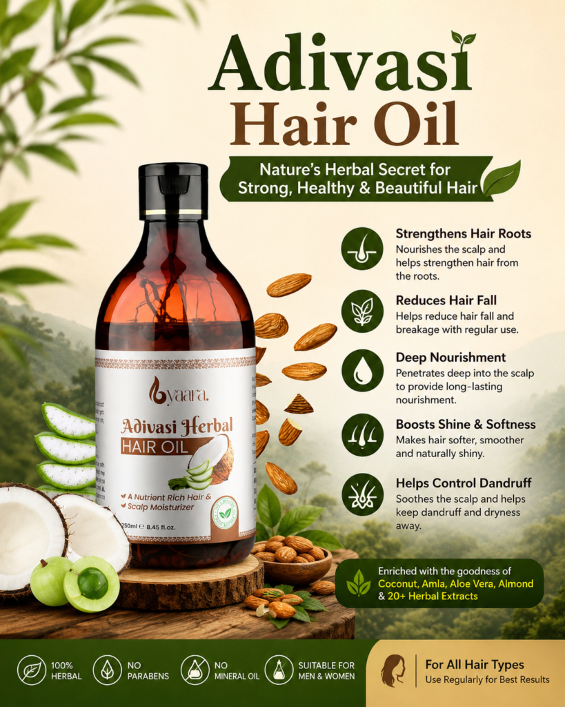 Adivasi Hair Oil – Nature’s Herbal Secret for Strong, Healthy & Beautiful Hair
